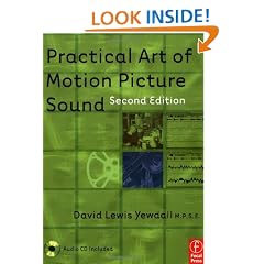 Practical Art of Motion Picture Sound
