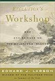 Evolutions Workshop: God and Science on the Galápagos Islands