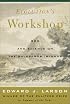 Evolution's Workshop: God and Science on the Galápagos Islands