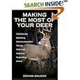 Making the Most of Your Deer by Dennis Walrod