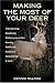 Book Making the Most of Your Deer
