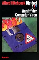 Die drei Fragezeichen und . . ., Angriff der Computer-Viren