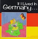 If I Lived In Germany