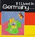 If I Lived In Germany
