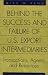 Behind the Success and Failure of U.S. Export Intermediaries: Transactions, Agents and Resources