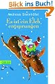 Es ist ein Elch entsprungen