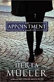 The Appointment: A Novel