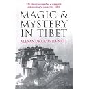 Magic and Mystery in Tibet