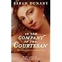 In the Company of the Courtesan