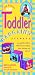 Toddler Bargains: Secrets to Saving 20% to 50% on Toddler Furniture, Clothing, Shoes, Travel Gear, Toys and More (Toddler Bargains) by Denise Fields ISBN 1889392162