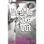Double Take Out: A Stevie Houston Mystery