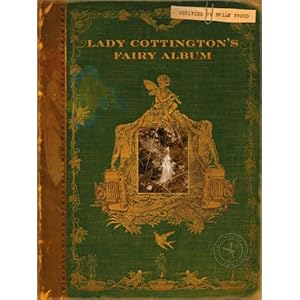 Lady Cottington's Pressed Fairy Album