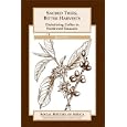 Sacred Trees, Bitter Harvests: Globalizing Coffee in Northwest Tanzania (Social History of Africa Series) by Brad Weiss
