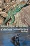 Amphibians, Reptiles, and Their Habitats at Sabino Canyon (Southwest Center Series)