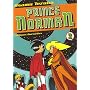 Prince Norman, Tome 2 :