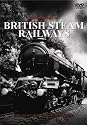 History Of British Steam Railways [DVD]