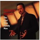 The Last True Family Man