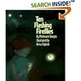 Ten Flashing Fireflies