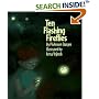 Ten Flashing Fireflies