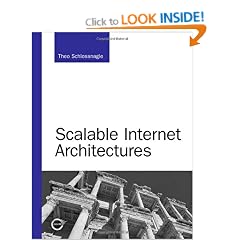 Scalable Internet Architectures (Developer's Library)