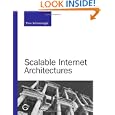 Scalable Internet Architectures Theo Schlossnagle