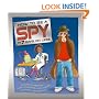 How to Be a Spy in 7 Days or Less! (How to Be A...)