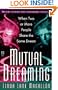 Mutual Dreaming