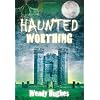 Haunted Worthing