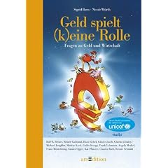Geld spielt (k)eine Rolle. Fragen zu Geld und Wirtschaft