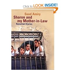 Sharon and My Mother-in-Law: Ramallah Diaries