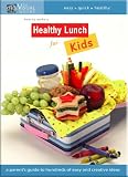 The Visual Guide: How To Make A Healthy Lunch For Kids