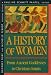 A History of Women in the West, Volume I, From Ancient Goddesses to Christian Saints (History of Women in the West)