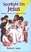 Book Spotlight on Jesus: Readers' Theater for Children's Church