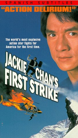 Jackie Chan's First Strike by Jackie Chan