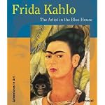 Frida Kahlo: The Artist in the Blue House (Adventures in Art) book cover