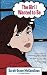 The Girl I Wanted to Be: A Novel
