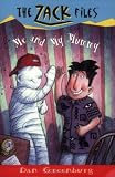 Zack Files 26: Me and My Mummy (Zack Files)