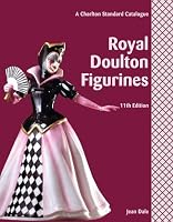 Royal Doulton Figurines, 11th Edition - A Charlton Standard Catalogue (Royal Doulton Figurines)