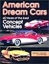 American Dream Cars: 60 Years of the Best Concept Vehicles