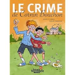 Le crime de Cornin Bouchon