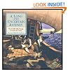 A Long and Uncertain Journey: The 27,000 Mile Voyage of Vasco Da Gama (Great Explorers)