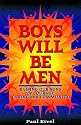 Boys Will Be Men