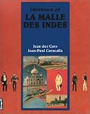 L aventure de la Malle des Indes