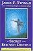 The Secret of the Beloved Disciple by James F. Twyman ISBN 1899171088