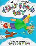 Books : The Incredible Jelly Bean Day