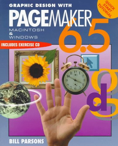 Graphic Design with Pagemaker 6.5 (Adobe PageMaker)