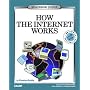 How the Internet Works: Millennium Edition