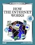 How the Internet Works: Millennium Edition