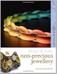 Non-Precious Jewellery: Methods and T...