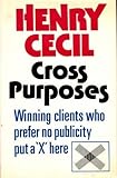 Cross purposes